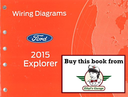 [FOR2015FCS1220615A] 2015 Ford Explorer Electrical Wiring Diagrams Manual