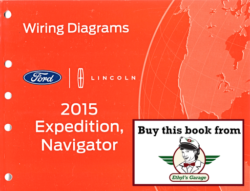 [FOR2015FCS1288615A] 2015 Ford Expedition, Lincoln Navigator Electrical Wiring Diagrams Manual