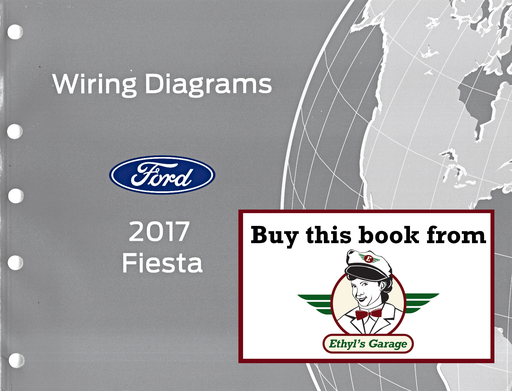 [FOR2017FCS2111417A] 2017 Ford Fiesta Electrical Wiring Diagrams Manual