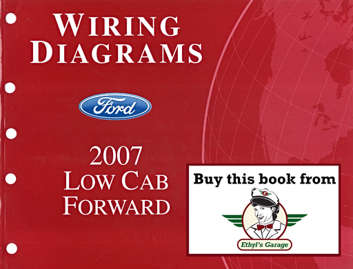 [FOR2007FCS1379307A] 2007 Ford Low Cab Forward Electrical Wiring Diagrams Manual