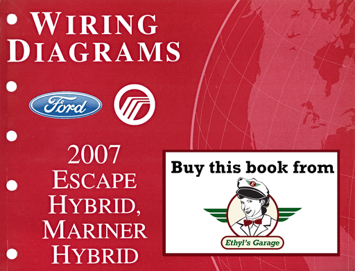 [FOR2007FCS1432807A] 2007 Ford Escape Hybrid, Mercury Mariner Hybrid Electrical Wiring Diagrams Manual