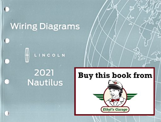 [FOR2021FCS2157021A] 2021 Ford Lincoln Nautilus Electrical Wiring Diagrams Manual