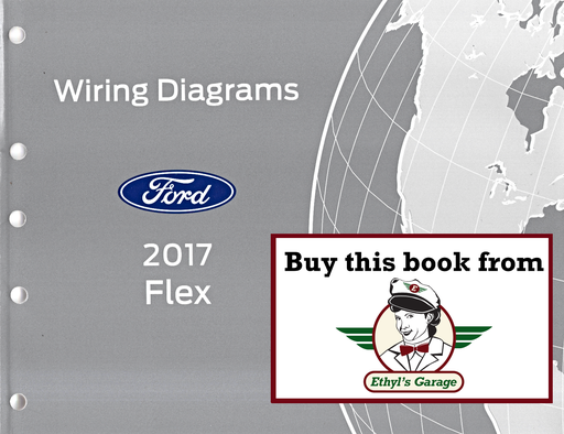[FOR2017FCS1510717A] 2017 Ford Flex Electrical Wiring Diagrams Manual