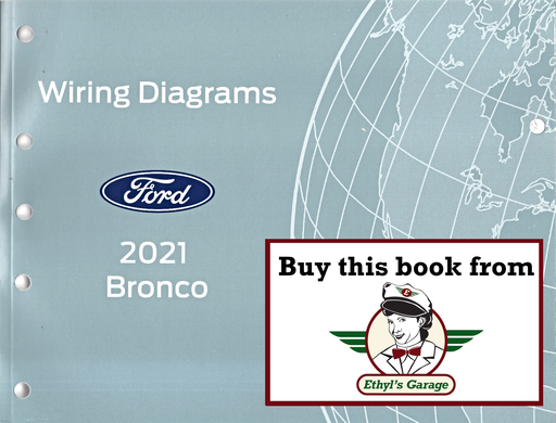 [FOR2021FCS2165021A] 2021 Ford Bronco Electrical Wiring Diagrams Manual