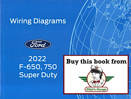 [FOR2022FCS1220122A] 2022 Ford F-650 (F650), F-750 (F750) Super Duty Electrical Wiring Diagrams Manual