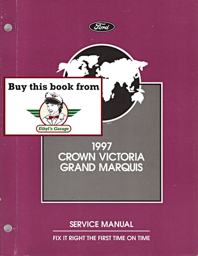 [FOR1997FCS1219197A] 1997 Ford Crown Victoria, Mercury Grand Marquis Factory Service Manual