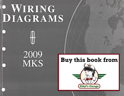 [FOR2009FCS1510909A] 2009 Ford Lincoln MKS Factory Electrical Wiring Diagrams Manual