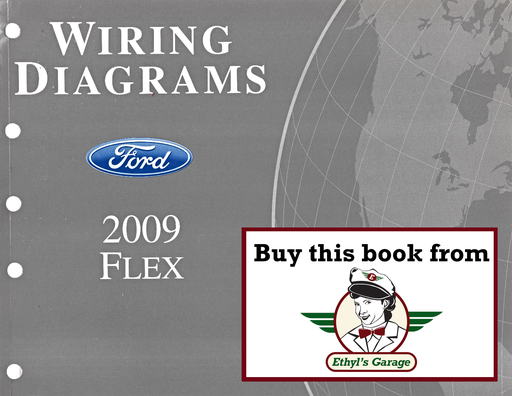 [FOR2009FCS1510709A] 2009 Ford Flex Factory Electrical Wiring Diagrams Manual