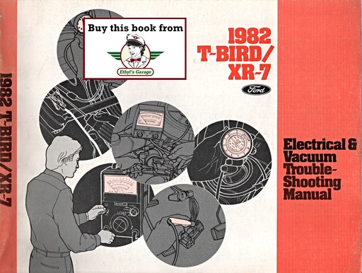 [FO1982033250682A] 1982 Ford Thunderbird Mercury XR-7 Electrical & Vacuum Troubleshooting Wiring Diagrams Shop Service Repair Manual EVTM