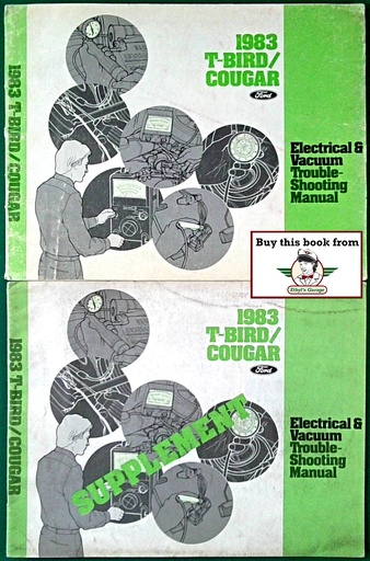 [FO19830333-506-83A/2] 1983 Ford Thunderbird Mercury Cougar Electrical & Vacuum Troubleshooting Wiring Diagrams Shop Service Repair Manual EVTM w/Supplement