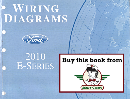 [FOR2010FCS1212810A] 2010 Ford E-Series Van Factory Electrical Wiring Diagrams Manual