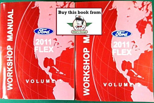 [FOR2011FCS1510611A/2] 2011 Ford Flex Factory Workshop Service Manual Set