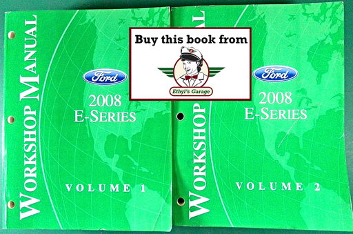 [FOR2008FCS1225108A/2] 2008 Ford E-Series Van Factory Workshop Service Manual Set
