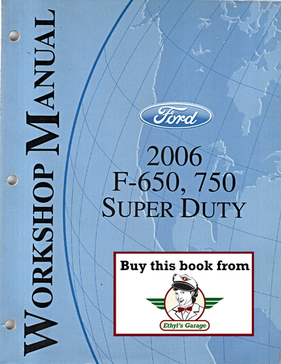 [FOR2006FCS1286406A] 2006 Ford F-650, F-750 Super Duty Factory Workshop Service Manual