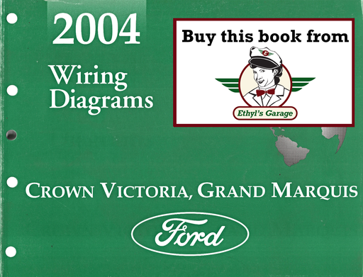 [FOR2004FCS1211804A] 2004 Ford Crown Victoria, Mercury Grand Marquis Factory Electrical Wiring Diagrams Manual