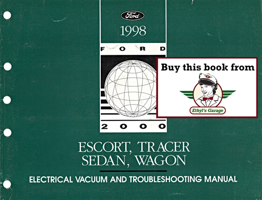 [FOR1998FCS1211798A] 1998 Ford Escort, Mercury Tracer Sedan/Wagon Factory Electrical Vacuum & Troubleshooting Wiring Diagrams Manual EVTM