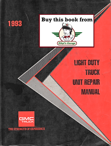 [GM1993X9337A] 1993 GMC Light Duty Truck Factory Unit Repair Shop Service Manual for C/K Sierra, Suburban, Yukon, Rally/Vandura, Safari, Jimmy, Sonoma, P Van, Motorhome