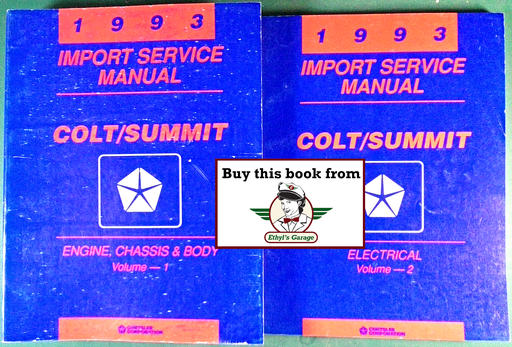 [MOP199381270311A/2] 1993 Dodge/Plymouth/Eagle Colt/Summit Factory Shop Repair Service & Electrical Manual 2 Vol. Set