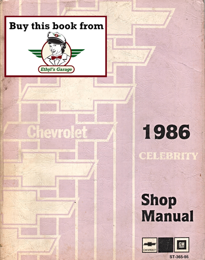 [CH1986ST36586A] 1986 Chevrolet Celebrity Factory Shop Repair Service Manual