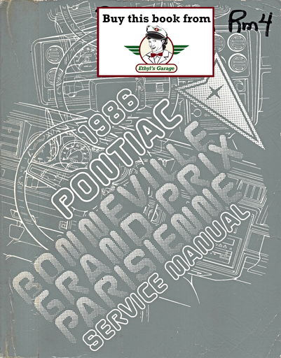 [PO1986S8610GA] 1986 Pontiac Bonneville, Grand Prix, Parisienne Factory Shop Repair Service Manual