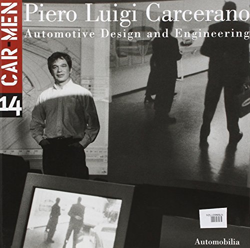 [8879601504] Car Men 14: Piero Luigi Carcerano, Automotive Design and Engineering