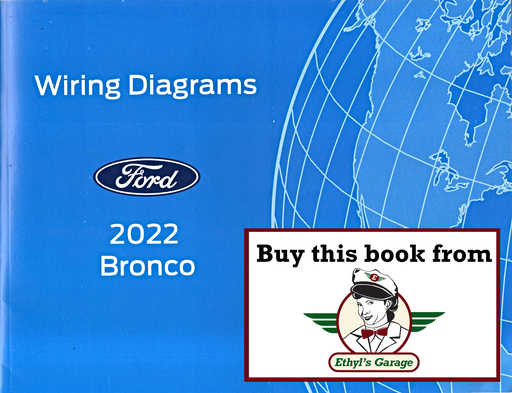 [FOR2022FCS2165022A] 2022 Ford Bronco Factory Electrical Wiring Diagrams Manual