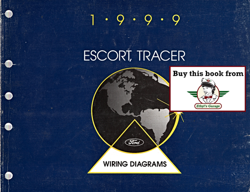 [FOR1999FCS1211799A] 1999 Ford Escort, Mercury Tracer Factory Electrical Wiring Diagrams Manual