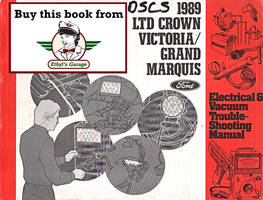 [FOR1989FPS1211889A] 1989 Ford LTD Crown Victoria, Mercury Grand Marquis Factory Electrical & Vacuum Troubleshooting Wiring Diagrams Manual EVTM