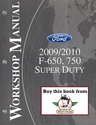 [FOR2009FCS1286410A] 2009/2010 Ford F-650, F-750 Super Duty Factory Workshop Service Manual