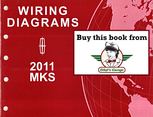 [FOR2011FCS1510911A] 2011 Ford Lincoln MKS Factory Electrical Wiring Diagrams Manual