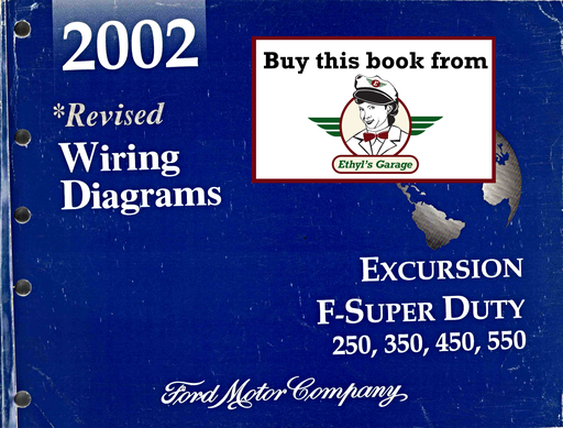 [FOR2002FCS1225402A] 2002 Ford Excursion, F-250, F-350, F-450, F-550 Super Duty Revised Factory Electrical Wiring Diagrams Manual