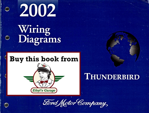 [FOR2002FCS1324802A] 2002 Ford Thunderbird (T-Bird) Factory Electrical Wiring Diagrams Manual