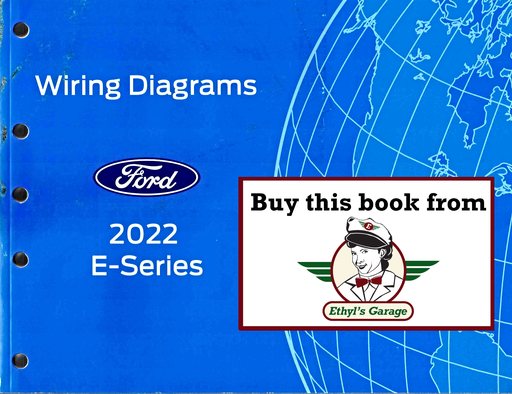 [FOR2022FCS1212822A] 2022 Ford E-Series Van Factory Electrical Wiring Diagrams Manual