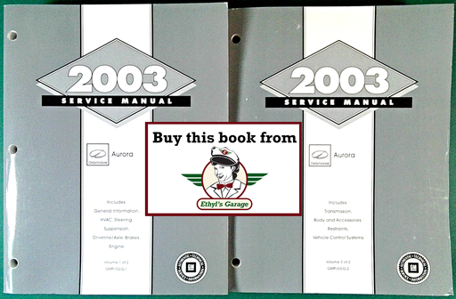 [OL2003GMP/03GA/2] 2003 Oldsmobile Aurora Factory Shop Repair Service Manual 2 Vol. Set