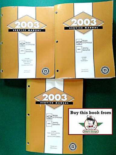 [GM2003GMMT/03STOSA/3] 2003 Chevrolet/GMC Blazer/Jimmy, S-10 Pickup/Sonoma Factory Shop Repair Service Manual 3 Vol. Set