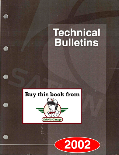 [SA2002S032003BBA] 2002 Saturn Factory Technical Bulletins Manual --SC1, SC2, SL1, SL2, SW1, SW2, LS1, LS2, LW1, LW2, VUE