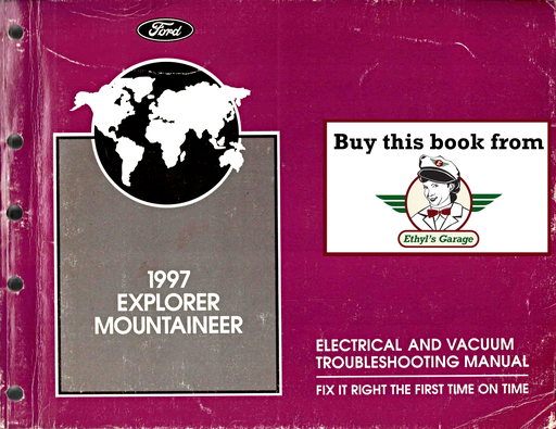 [FOR1997FCS1220697A] 1997 Ford Explorer, Mercury Mountaineer Factory Electrical & Vacuum Troubleshooting Wiring Diagrams Manual EVTM