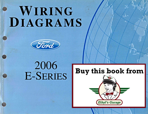 [FOR2006FCS1211806A] 2006 Ford E-Series Factory Electrical Wiring Diagrams Manual