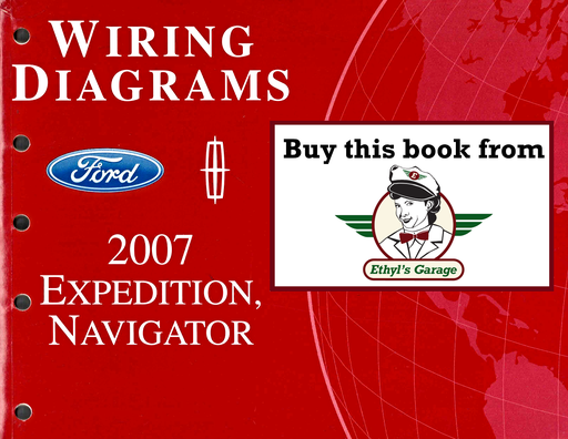 [FOR20071288607A] 2007 Ford Expedition, Lincoln Navigator Factory Electrical Wiring Diagrams Manual