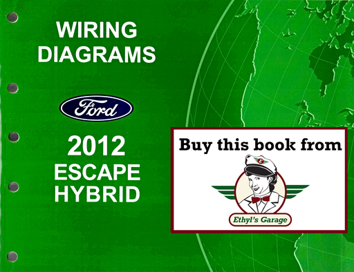 [FOR2012FCS1432812A] 2012 Ford Escape Hybrid Factory Electrical Wiring Diagrams Manual