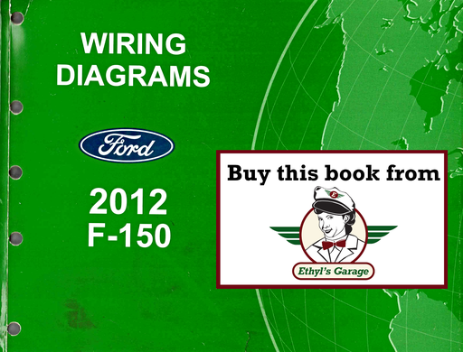 [FOR2012FCS1433212A] 2012 Ford F-150 Factory Electrical Wiring Diagrams Manual