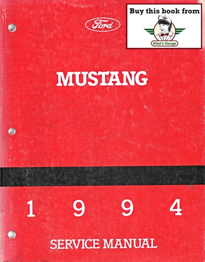 [FOR1994FPS1219394A] 1994 Ford Mustang Original OEM Shop Repair Maintenance Service Manual