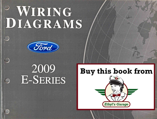 [FOR2009FCS1212809A] 2009 Ford E-Series Factory Electrical Wiring Diagrams Manual