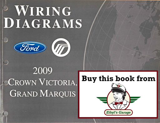 [FOR2009FCS1211809A] 2009 Ford Crown Victoria, Mercury Grand Marquis Factory Electrical Wiring Diagrams Manual
