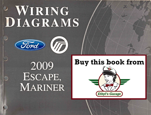 [FOR2009FCS1295209A] 2009 Ford Escape, Mercury Mariner Factory Electrical Wiring Diagrams Manual