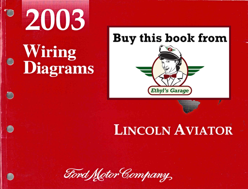 [FORFCS1309803A] 2003 Ford Lincoln Aviator Factory Electrical Wiring Diagrams Manual
