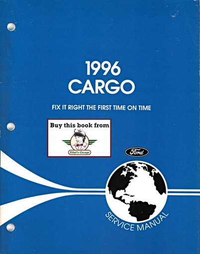 [FOR1996FCS105696A] 1996 Ford Cargo Medium/Heavy Truck Original OEM Factory Shop Repair Maintenance Service Manual