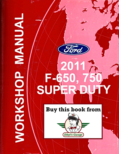 [FOR2011FCS1286411A] 2011 Ford F-650 (F650), F-750 (F750) Super Duty Factory Workshop Service Manual