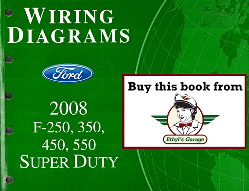 [FOR2008FCS1461208A] 2008 Ford F-250, F-350, F-450, F-550 Super Duty Factory Electrical Wiring Diagrams Manual
