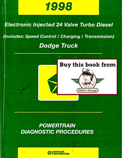 [DOD19988169997123A] 1998 Dodge Truck Electronic Injected 24-Valve Turbo Diesel Factory Powertrain Diagnostic Procedures Service Manual
